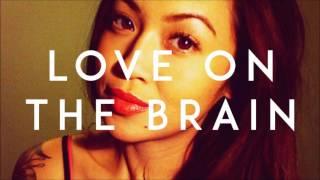 Stefanie - Love On The Brain (Explicit)