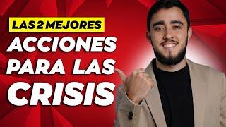 Las 2 acciones que COMPRARÉ en LA CRISIS DE BOLSA Acciones para invertir con poco dinero