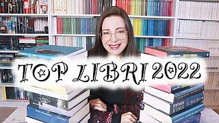 TOP LIBRI 2022 - Le letture migliori dello scorso anno