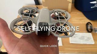 DJI NEO  Self Flying drone  quick look