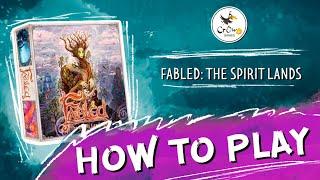 Fabled: The Spirit Lands - How to play