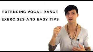 Vocal Exercises - Vocal Exercises And Easy Tips For Extending Vocal Range