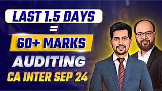 Last 1.5 Days = 60+ Marks in Auditing CA Inter Sep 24 | How to Revise CA Inter Audit | ICAI Exams 24