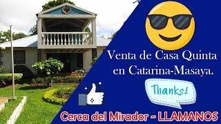 #Forsale | Venta de Casa Quinta en Catarina-Masaya-Nicaragua.