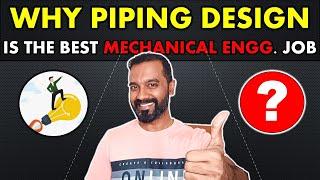 Why Piping Design is the Best Mechanical Engineering Job #career #pipingdesign #mechanicalengineers
