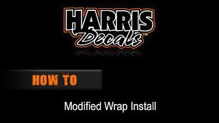 Harris Decals - Modified Wrap Install