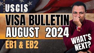 USCIS Visa Bulletin Aug 2024 | What are your next steps? | US Green Card | #eb2niw #eb1a