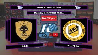 2024-25 A1 Men Matchday 4 AEK - AC Pera Relive! 09/11/2024