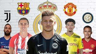 Latest Transfer News: Luka Jovic to Real Madrid, Griezmann to Barcelona and more