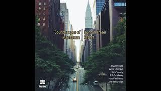 Duncan Fraser Septet - Spirit of the Vanguard