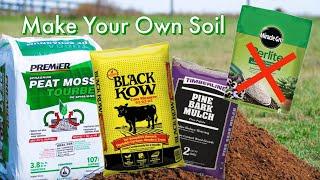 Do’s and Don’ts to making your own potting soil - Cheapest way to make your own soil