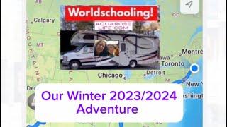 Our Worldschooling Adventure!