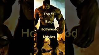 (Part 3) Top 50 Best Hollywood Movies  #trending #viralvideo #hollywood #shortsfeed #foryou #fyp