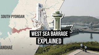 West Sea Barrage | North Korea's 8-Kilometre Megaproject