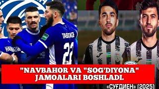 "NAVBAHOR VA "SOG'DIYONA" JAMOALARI BOSHLADI.