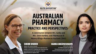 Exploring the Australian Pharmacy Practice and Perspectives | Elite Expertise