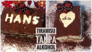 Tiramisu (tanpa alkohol) Alcohol free |Sih Iin