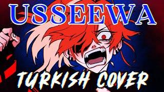 Usseewa - Turkish Cover