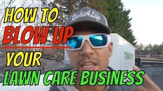 The SECRET SAUCE to GROW your Lawn Care business