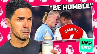 ARSENAL CAN'T STOP BOTTLING | Last Week in the Prem