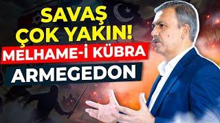 Savaş Çok Yakın! Yahudiler Adım Adım Geliyor! Melhame-i Kübra Nedir? Prof.Dr.Celil Abuzar Açıkladı