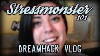 Dreamhack Vlog! : VLOG 1