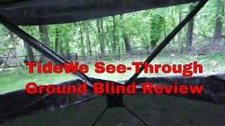 TideWe See Through Ground Blind Review