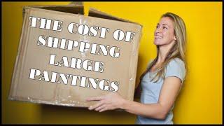 The Cost Øf Shipping Large Paintings in the US