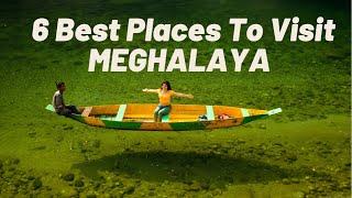 6 Best Places To Visit In Meghalaya | Dawki |Whistling Village And More