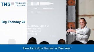 Big Techday 24: How to Build a Rocket in One Year - Elara Aerospace