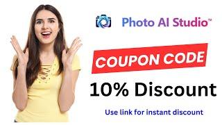 Photo Ai Studio Coupon Code : Saving 10% On Plans.