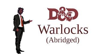 An Abridged Guide to Warlocks - D&D Expertise Episode 20