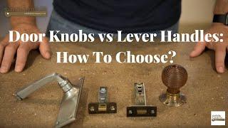 Door Knobs vs Lever Handles: How to choose?