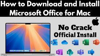 How to Install Microsoft Office Free in Mac | How to Install Microsoft Office 365 in Macbook (2025)