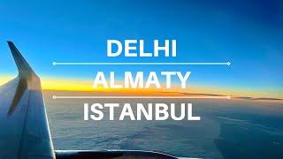 Air Astana Flight (Delhi-Almaty-Istanbul) & Almaty International Business Lounge - Travel Vlog (#11)