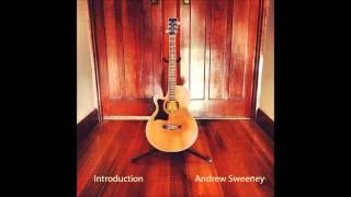 Introduction - Andrew Sweeney