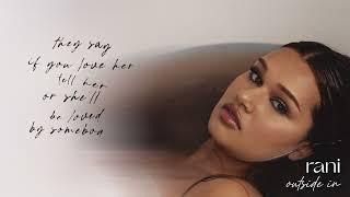 RANI - Outside In (lyric video)