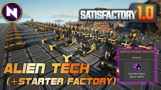 Exploring ALIEN TECH & Building A Perfect STARTER BASE | Satisfactory 1.0 | Tutorial/Guide/Lets Play