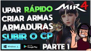 MIR4 - Como upar rápido, criar armas, armaduras, aprimorar e encantar os itens. [Parte 1]