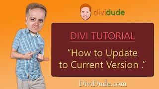 Divi Tutorial: How to Update to Current Version