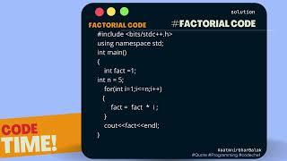 Factorial Code || Hacker rank || Codechef || Programming || leetcode ||#aatmnirbharBalak #digital_hd