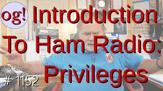 Introduction to Ham Radio: Privileges (#1152)