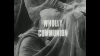 Wholly Communion featuring Christopher Logue