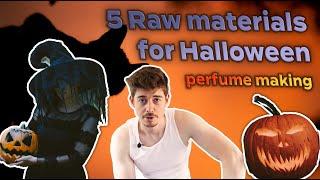 Perfumery raw materials for Halloween