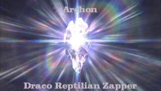 R.E.P.T.I.L.I.A.N DRACO ARCHON ZAPPER  HEXAGON REMOVAL