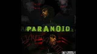 LJAYTHATRUTH - PARANOID  Prod. By LJAYTHATRUTH