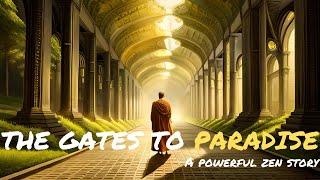 The Gates of Paradise: A Zen Journey to Enlightenment and Self-Discovery