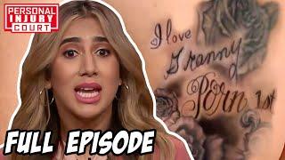 Teacher Gets A "Grandma P*rn" Tattoo - $53,000 Case | Full Episode | Personal Injury Court