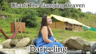 Camping With All Luxury Amenities | Dharti The Glamping Heaven | Bijanbari Darjeeling |