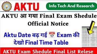 Aktu Final Exam Date, बढ़ गई Date, Aktu Exam Final Shedule, Aktu 1st Year Exam, Aktu 2nd Year Exam